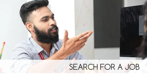SEARCH FOR A JOB